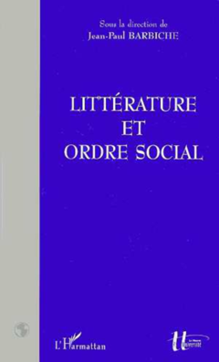 LITTÉRATURE ET ORDRE SOCIAL