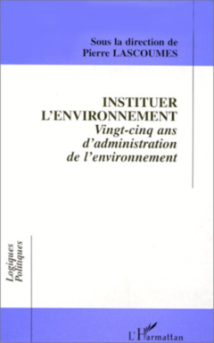 INSTITUER L'ENVIRONNEMENT