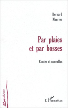 PAR PLAIES ET PAR BOSSES