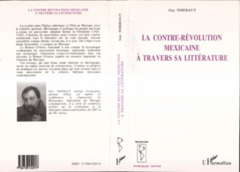 Le contre-révolution mexicaine à travers sa littérature