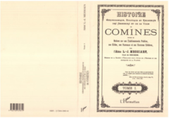 Histoire chronologique, politique et religieuse des seigneurs et de la ville de Comines (3 volumes)