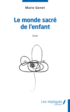 Le monde sacré de l'enfant