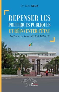 Repenser les politiques publiques et réinventer l'État