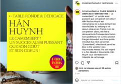 Table Ronde et Dédicace 𝑯𝑨̂𝑵 𝑯𝑼𝒀𝑵𝑯 Le camembert ? Un succès aussi puissant que son goût et son odeur !