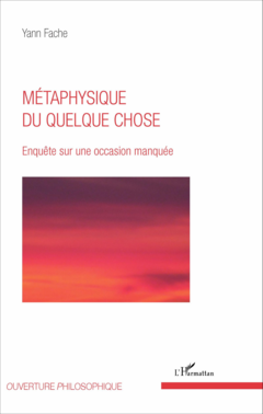 Métaphysique du quelque chose