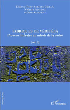 Fabriques de vérité(s)