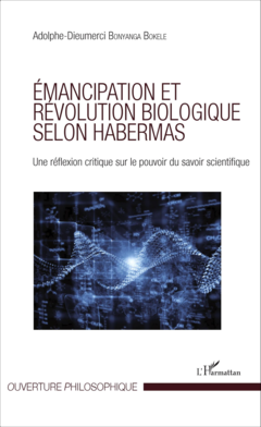 Émancipation et révolution biologique selon Habermas