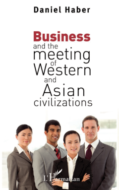 Business and the meeting of Western and Asian civilizations