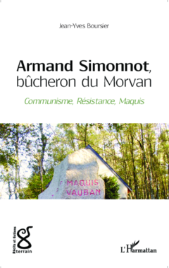 Armand Simonnot, bûcheron du Morvan