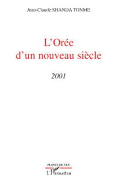 L'Orée d'un nouveau siècle