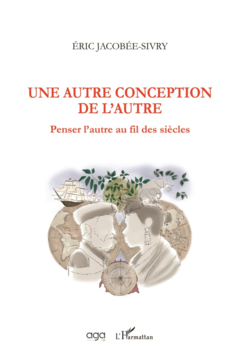Une autre conception de l'Autre