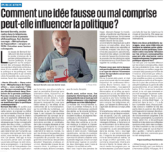 Comment une idée fausse ou mal comprise peut-elle influencer la politique ?