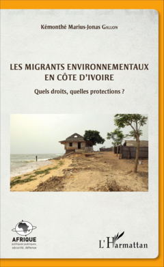 Les migrants environnementaux en Côte d'Ivoire