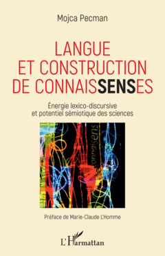 Langue et construction de connais<em>sens</em>es