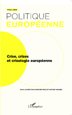 Crise, crises et crisologie européenne