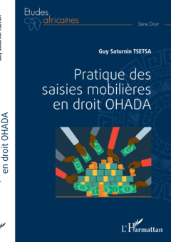 Pratique des saisies mobilières en droit OHADA