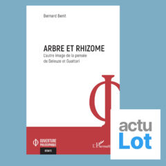 Découvrez la vision philosophique du rhizome... avec Bernard Bénit