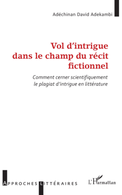 Vol d’intrigue dans le champ du récit fictionnel