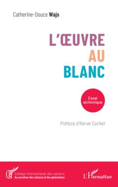 L’Œuvre au Blanc