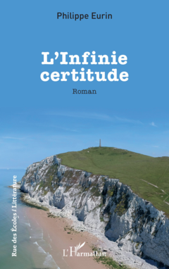 L’Infinie certitude