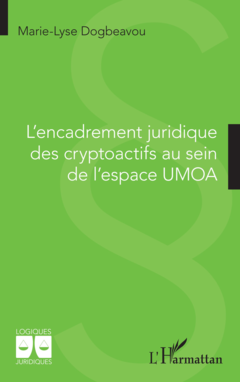 L'encadrement juridique des cryptoactifs au sein de l'espace UMOA