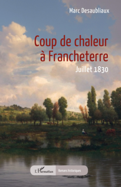 Coup de chaleur à Francheterre