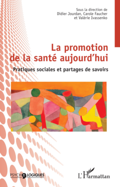 La promotion de la santé aujourd’hui