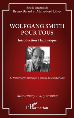 Wolfgang Smith pour tous