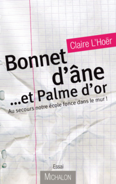 Bonnet d'âne... et palme d'or