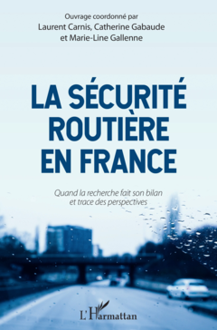 La sécurité routière en France