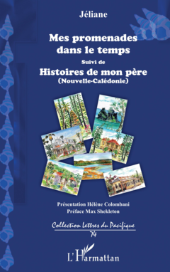 Mes promenades dans le temps