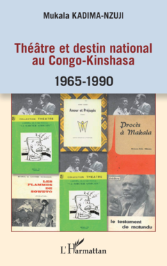 Théâtre et destin national au Congo-Kinshasa