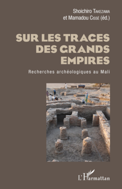 Sur les traces des grands empires