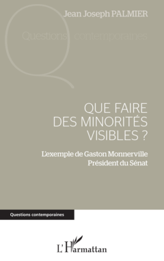 Que faire des minorités visibles ?