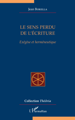 Le sens perdu de l'écriture