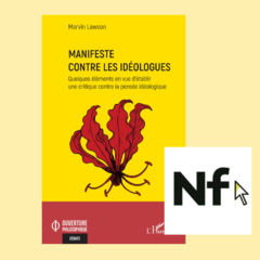 La « raison rationaliste » est-elle devenu une idéologie ?