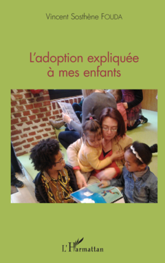 L'adoption expliquée à mes enfants