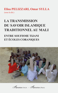 Transmission du savoir islamique traditionnel au Mali