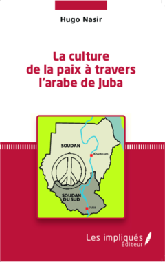 La culture de la paix à travers l'arabe de Juba