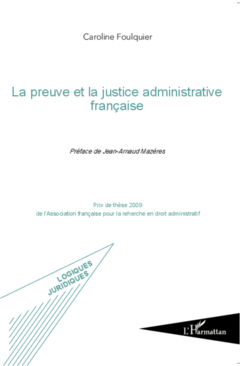 La preuve et la justice administrative française