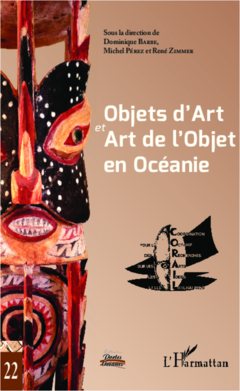 Objets d'Art et Art de l'Objet en Océanie