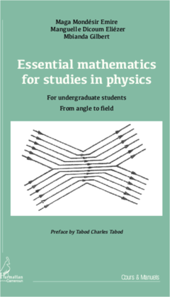 Essential mathematics for studies in physics