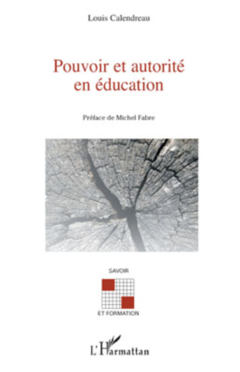Pouvoir et autorité en éducation