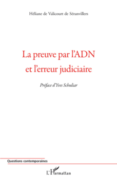 La preuve par l'ADN et l'erreur judiciaire
