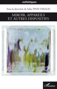 Miroir, appareils et autres dispositifs