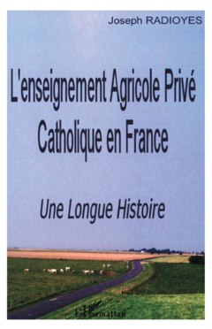 L'enseignement Agricole Privé Catholique en France