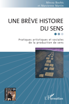 Une brève histoire du sens
