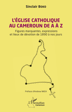L’Église catholique au Cameroun de A à Z