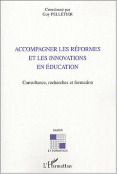 Accompagner les réformes et les innovations en éducation