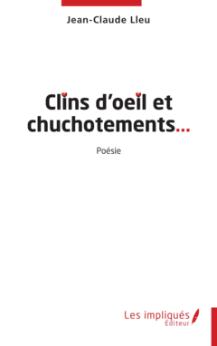 Clins d’œil et chuchotements...